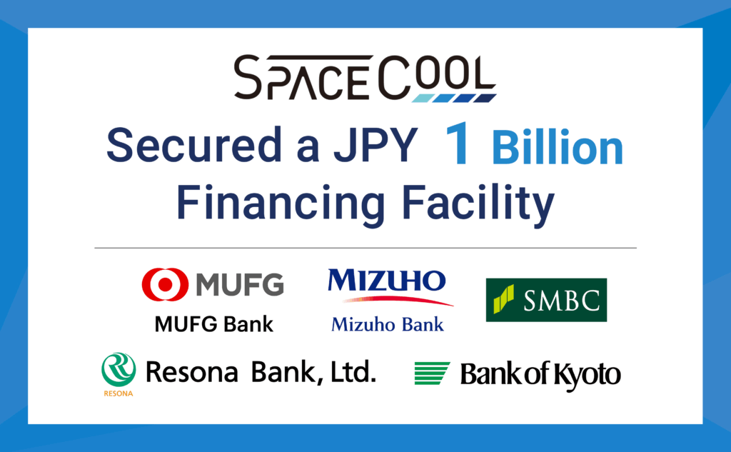 SPACECOOL INC. Secures JPY 1 Billion Overdraft Facility from Five Major Banks